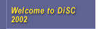 <<<Welcome to DiSC 2002>>>